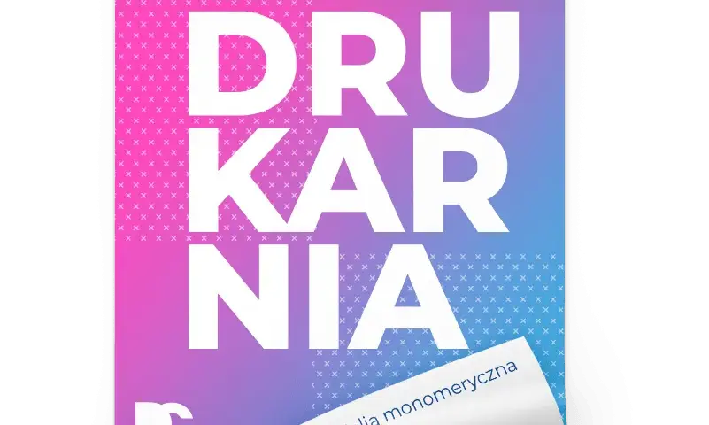 Druk na folii samoprzylepnej w Częstochowie - najlepsze oferty i porady